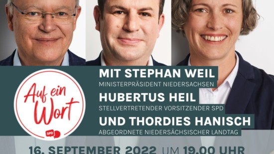 Auf ein Wort mit Stephan Weil, Hubertus Heil und Thordies Hanisch